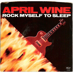 April Wine Rock Myself To Sleep USED VINYL 7INCH 45 RPM