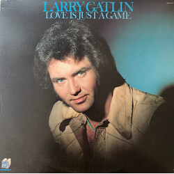 Larry Gatlin Love Is Just A Game Vinyl LP USED