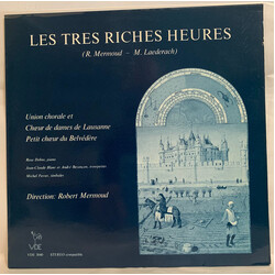 Robert Mermoud / Monique Laederach / Union Chorale de Lausanne / Chœur de Dames de Lausanne / Petit Chœur Du Belvédère / Rose Dobos / Jean-Claude Blan