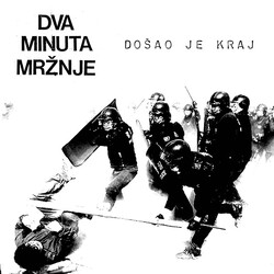 Dva Minuta Mr~nje Doaao Je Kraj USED VINYL 7INCH 33 S RPM EP LIMITED EDITION REISSUE
