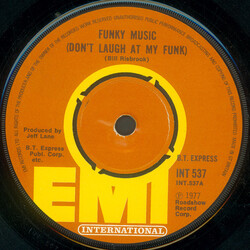 B.T. Express Funky Music (Don't Laugh At My Funk) USED VINYL 7INCH 45 RPM SINGLE