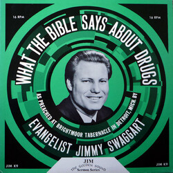 Jimmy Swaggart What The Bible Says About Drugs Vinyl LP USED
