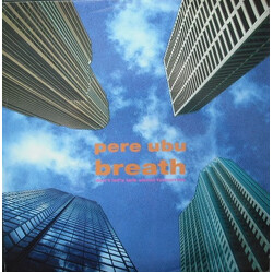 Pere Ubu Breath (Don't Let's Talk About Tomorrow) USED VINYL 12INCH 45 RPM STEREO