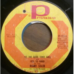 Bunny Sigler Let The Good Times Roll & Feel So Good USED VINYL 7INCH 45 RPM SINGLE