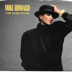 Miki Howard Come Share My Love USED VINYL 7INCH 45 RPM SINGLE PROMO