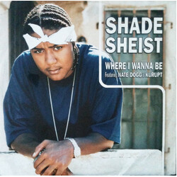 Shade Sheist Where I Wanna Be USED VINYL 12INCH PROMO