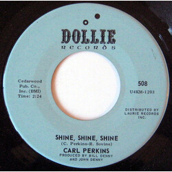 Carl Perkins Shine, Shine, Shine USED VINYL 7INCH 45 RPM SINGLE