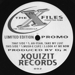 DJ X The X Files Fight The Funk: The Unreleased EP USED VINYL 12INCH PROMO