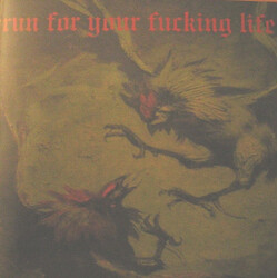 Run For Your Fucking Life Run For Your Fucking Life USED VINYL 12INCH 45 RPM ALBUM