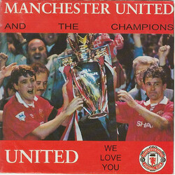 Manchester United Football Team United (We Love You) USED VINYL 7INCH SINGLE STEREO
