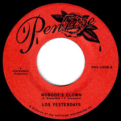 Los Yesterdays Nobody's Clown USED VINYL 7INCH 45 RPM SINGLE