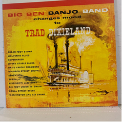 The Big Ben Banjo Band Changes Mood To Trad Dixieland Vinyl LP USED