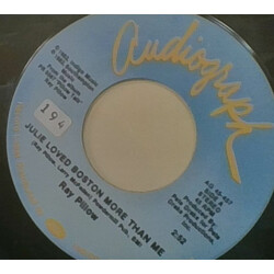 Ray Pillow Julie Loved Boston More Than Me USED VINYL 7INCH 45 RPM SINGLE STEREO