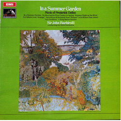 Frederick Delius / Sir John Barbirolli / Hallé Orchestra In A Summer Garden, Music Of Frederick Delius Vinyl LP USED