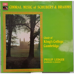 Philip Ledger / The King's College Choir Of Cambridge Choral Music of Schubert & Brahms Vinyl LP USED