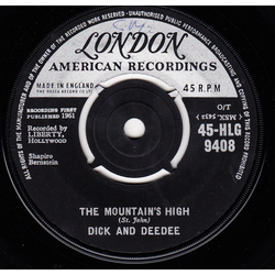 Dick And Dee Dee The Mountain's High / I Want Someone Vinyl 7" USED