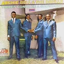Archie Bell & The Drells There's Gonna Be A Showdown Vinyl LP USED