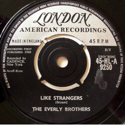 Everly Brothers Like Strangers / Leave My Woman Alone VINYL 7" USED