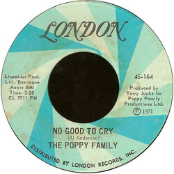 The Poppy Family No Good To Cry / I'll See You There VINYL 7" USED