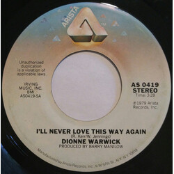 Dionne Warwick I'll Never Love This Way Again USED VINYL 7INCH 45 RPM SINGLE STEREO