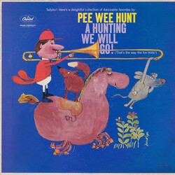 Pee Wee Hunt A Hunting We Will Go (That's The Way The Fox Trots!) Vinyl LP USED