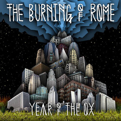 The Burning Of Rome Year of the Ox Vinyl LP USED