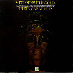 Steppenwolf Gold (Their Great Hits) Vinyl LP USED
