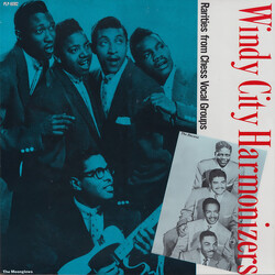 Various Windy City Harmonizers: Rarities From Chess Vocal Groups Vinyl LP USED