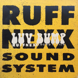Ruffnexx Sound System Luv Bump USED VINYL 12INCH 33 S RPM