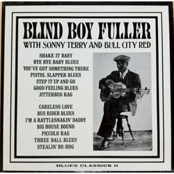 Blind Boy Fuller / Sonny Terry / Bull City Red Blind Boy Fuller With Sonny Terry And Bull City Red Vinyl LP USED