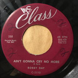 Bobby Day Ain't Gonna Cry No More USED VINYL 7INCH 45 RPM