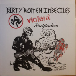 Dirty Rotten Imbeciles Violent Pacification USED VINYL 7INCH 33 S RPM REISSUE