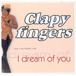Clapy Fingers I Dream Of You USED VINYL 12INCH 33 S RPM