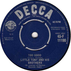 Little Tony And His Brothers Too Good USED VINYL 7INCH 45 RPM SINGLE