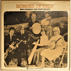 Various Echoes Of Erin:  1984 Canada-USA Tour Group Vinyl LP USED