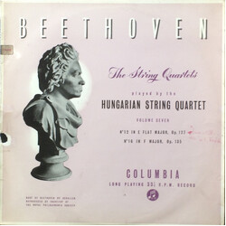 Ludwig van Beethoven / The Hungarian Quartet The String Quartets Volume Seven Vinyl LP USED