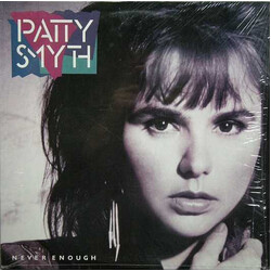 Patty Smyth Never Enough Vinyl LP USED