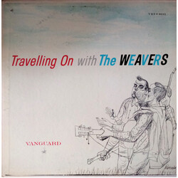 The Weavers Travelling On With The Weavers Vinyl LP USED