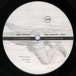 Baby Mammoth / Tosca Chicken Chiefly / Chocolate Elvis Dub USED VINYL 12INCH 33 S RPM