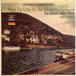 The Danube Valley Brass And Singers Music for a Trip on the Danube Vinyl LP USED