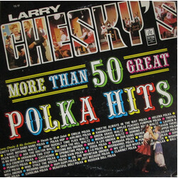 Larry Chesky And His Orchestra Larry Chesky's More Than 50 Great Polka Hits Vinyl LP USED