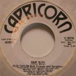 Alex Taylor (4) Baby Ruth USED VINYL 7INCH 45 RPM PROMO STEREO MONO