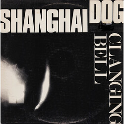 Shanghai Dog Clanging Bell USED VINYL 12INCH EP 45 RPM