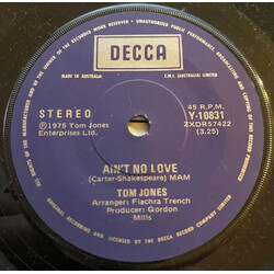 Tom Jones Ain't No Love USED VINYL 7INCH 45 RPM SINGLE