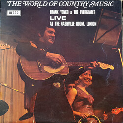 Frank Yonco And The Everglades The World Of Country Music - Live At The Nashville Room, London Vinyl LP USED