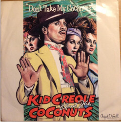 Kid Creole And The Coconuts Don't Take My Coconuts USED VINYL 7INCH 45 RPM SINGLE
