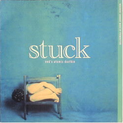 Ned's Atomic Dustbin Stuck USED VINYL 12INCH SINGLE