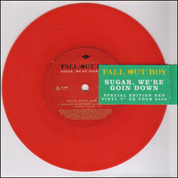 Fall Out Boy Sugar, We're Goin Down USED VINYL 7INCH