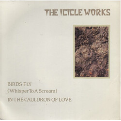 The Icicle Works Birds Fly (Whisper To A Scream) / In The Cauldron Of Love USED VINYL 7INCH 45 RPM SINGLE