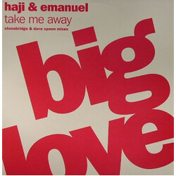 Haji & Emanuel Take Me Away (Stonebridge & Dave Spoon Mixes) USED VINYL 12INCH